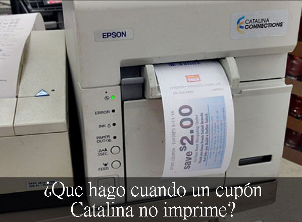 ¿Que hago cuando un cupón Catalina no imprime?