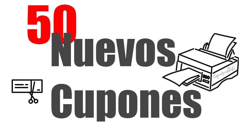 50 Nuevos Cupones para imprimir