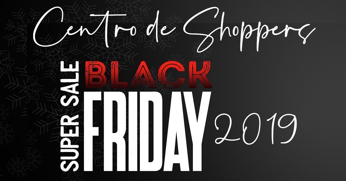 Centro de Shopper de Black Friday 2019