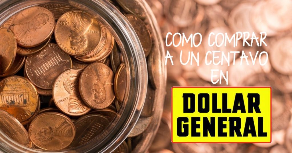 Cómo Comprar a un Centavo en Dollar General