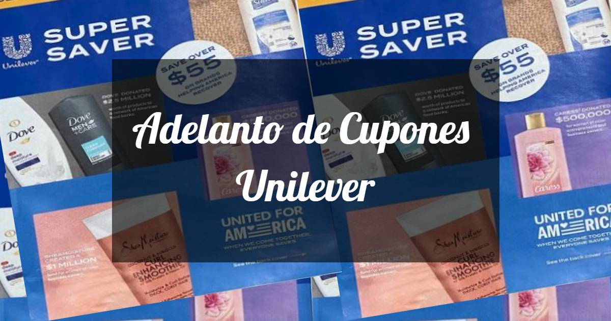 Adelanto de Cupones de la Insert Unilever 3/13/22