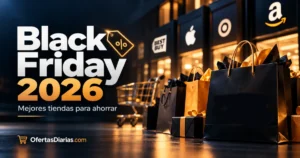 Black Friday 2026: Las 10 Mejores Tiendas Para Ahorrar